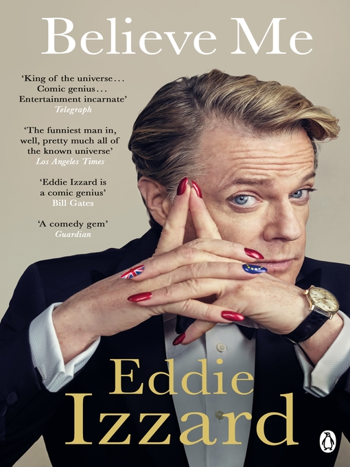 Title details for Believe Me by Eddie Izzard - Wait list